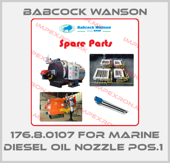 Babcock Wanson-176.8.0107 FOR MARINE DIESEL OIL NOZZLE POS.1 price