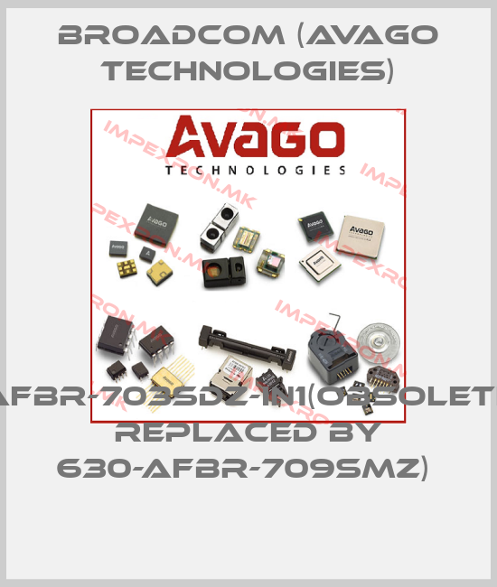 Broadcom (Avago Technologies)-AFBR-703SDZ-IN1(Obsolete replaced by 630-AFBR-709SMZ) price