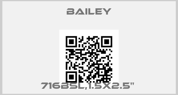 Bailey-716BSL,1.5X2.5" price