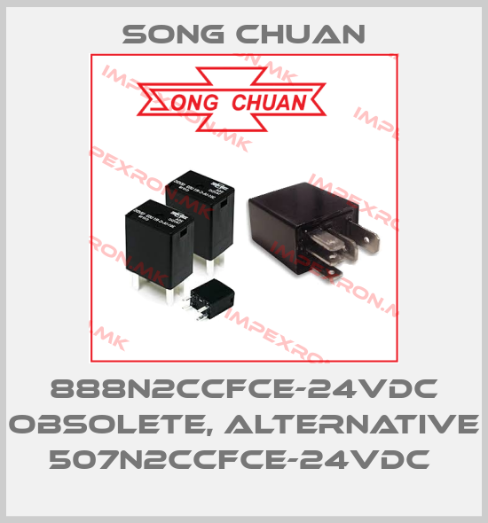 SONG CHUAN-888N2CCFCE-24VDC obsolete, alternative 507N2CCFCE-24VDC price