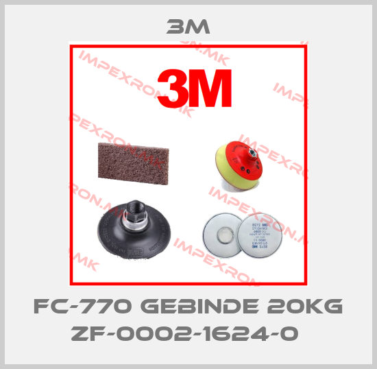 3M-FC-770 Gebinde 20kg ZF-0002-1624-0 price