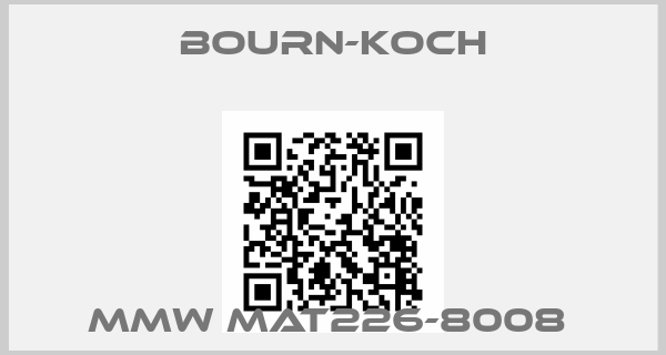 BOURN-KOCH-MMW MAT226-8008 price