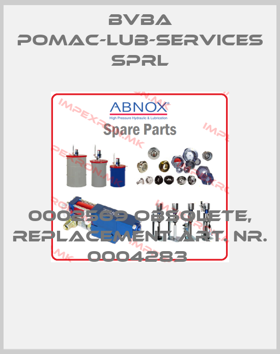 bvba pomac-lub-services sprl-0002569 obsolete, replacement Art. Nr. 0004283 price