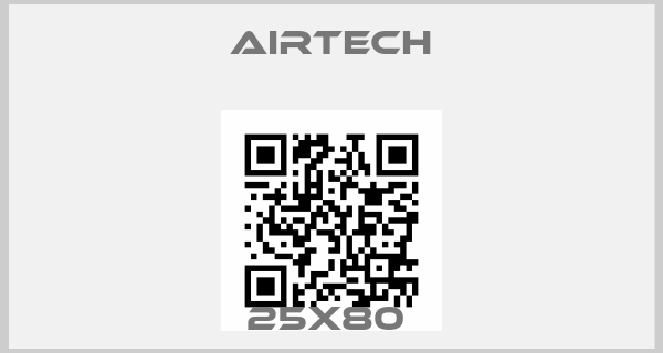 Airtech-25X80 price