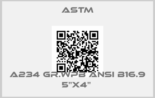 Astm-A234 GR.WPB ANSI B16.9 5"x4" price