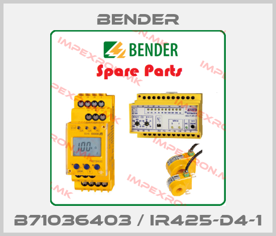 Bender-B71036403 / IR425-D4-1price
