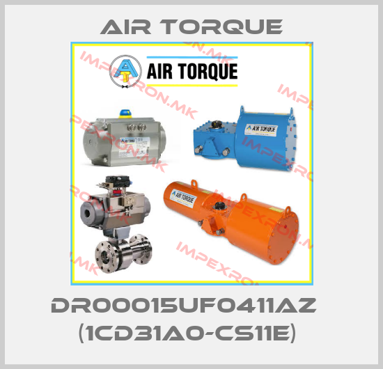 Air Torque-DR00015UF0411AZ   (1CD31A0-CS11E) price