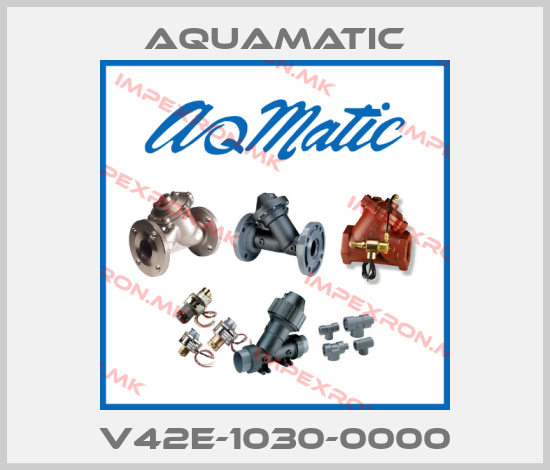 AquaMatic-V42E-1030-0000price