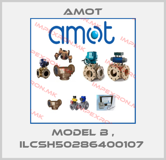 Amot-MODEL B , ILCSH50286400107 price