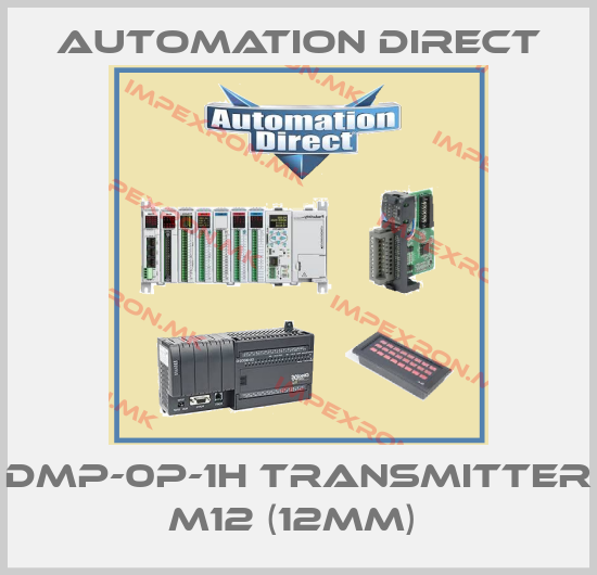 Automation Direct-DMP-0P-1H transmitter M12 (12mm) price