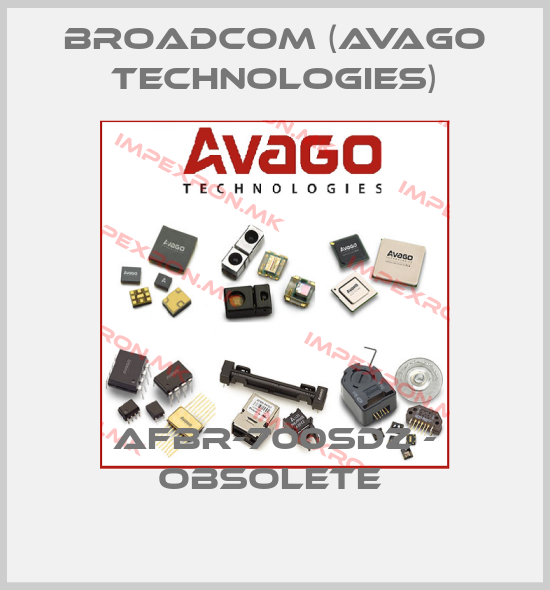 Broadcom (Avago Technologies)-AFBR-700SDZ - obsolete price