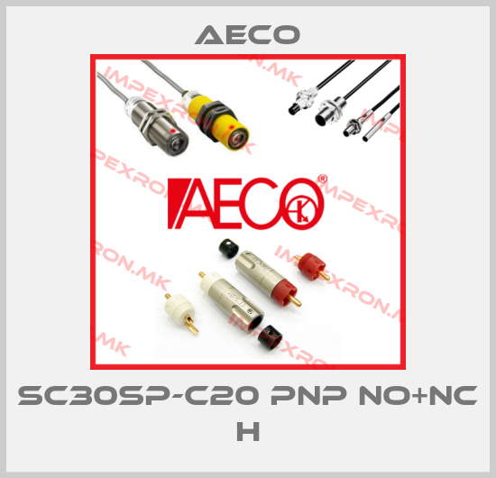 Aeco-SC30SP-C20 PNP NO+NC Hprice