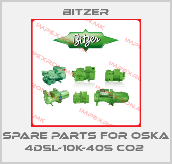 Bitzer-Spare parts for OSKA 4DSL-10K-40S CO2 price