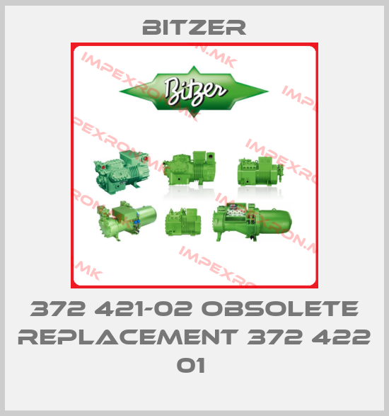 Bitzer-372 421-02 obsolete replacement 372 422 01 price