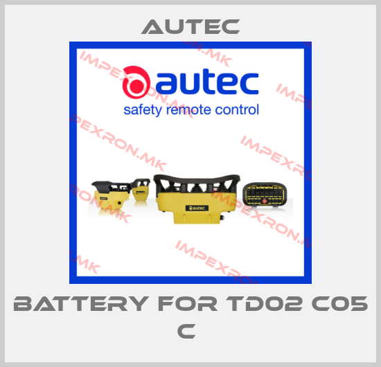 Autec-BATTERY FOR TD02 C05 C price