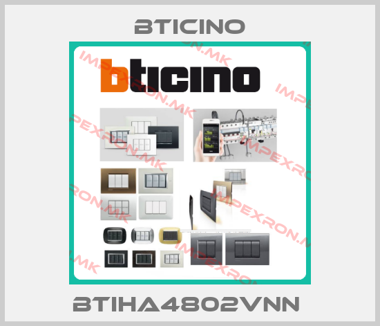 Bticino-BTIHA4802VNN price