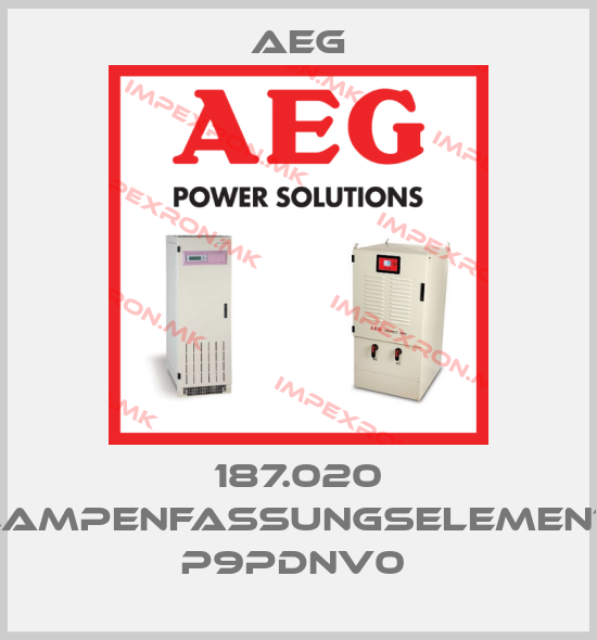 AEG-187.020 LAMPENFASSUNGSELEMENT P9PDNV0 price