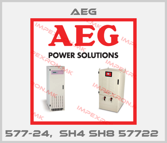 AEG-577-24,  SH4 SH8 57722 price