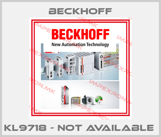 Beckhoff-KL9718 - not available price