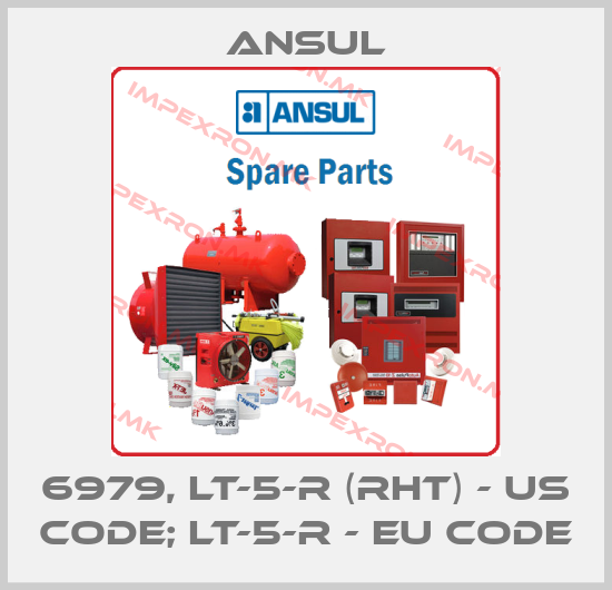 Ansul-6979, LT-5-R (RHT) - US code; LT-5-R - EU codeprice
