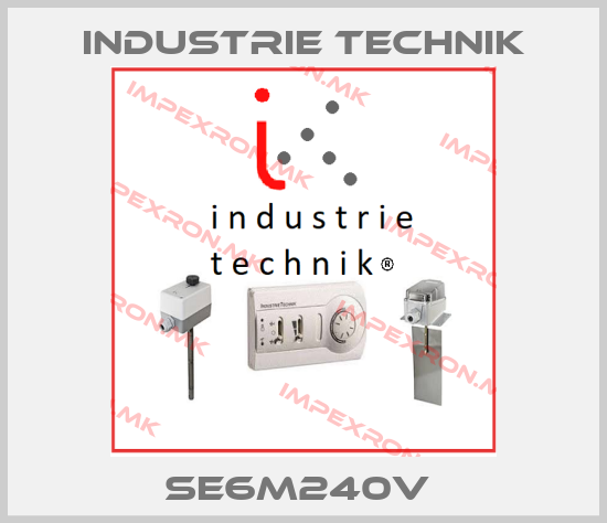 Industrie Technik-SE6M240V price