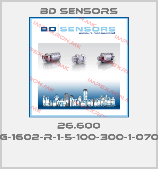 Bd Sensors-26.600 G-1602-R-1-5-100-300-1-070 price