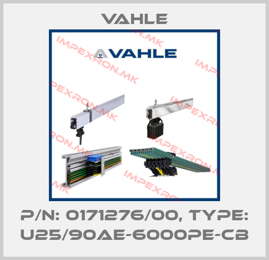 Vahle-P/n: 0171276/00, Type: U25/90AE-6000PE-CBprice