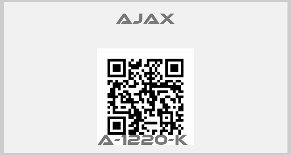 Ajax-A-1220-K price