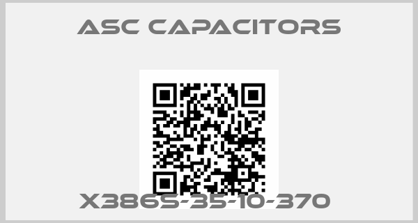 ASC Capacitors-X386S-35-10-370 price