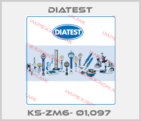 Diatest-KS-ZM6- Ø1,097 price