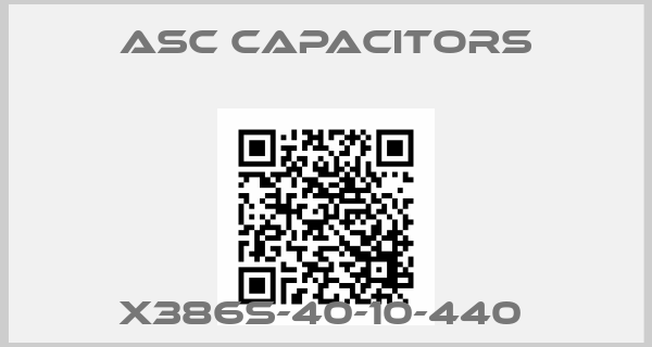 ASC Capacitors-X386S-40-10-440 price