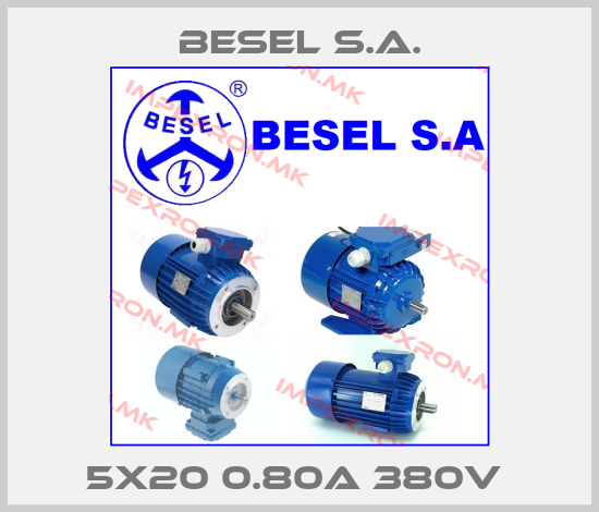 BESEL S.A.-5X20 0.80A 380V price