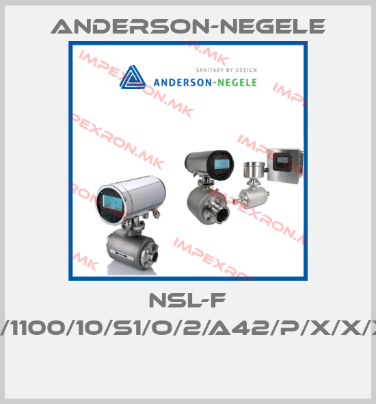 Anderson-Negele-NSL-F /00/1100/10/S1/O/2/A42/P/X/X/X/X price
