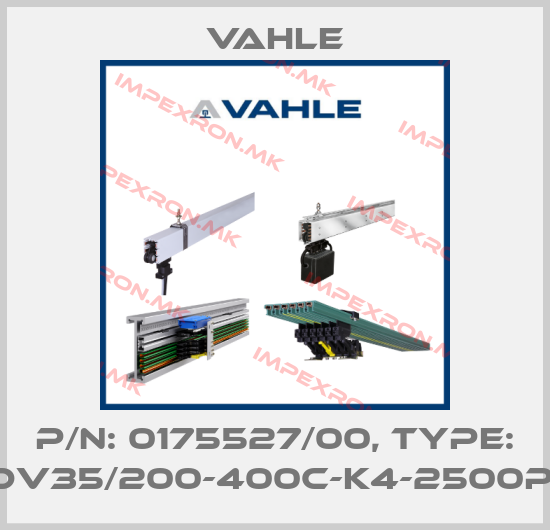 Vahle-P/n: 0175527/00, Type: DT-UDV35/200-400C-K4-2500PH-BAprice