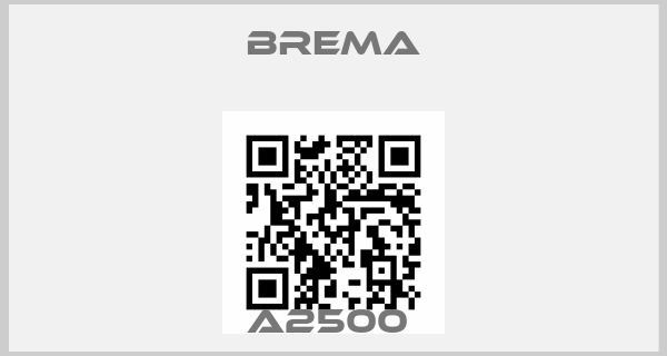 Brema-A2500 price