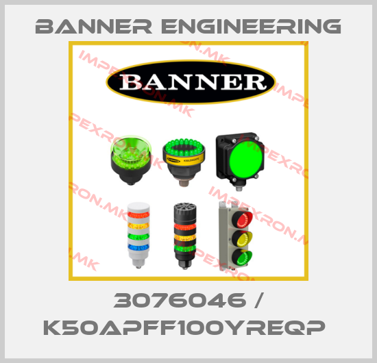 Banner Engineering-3076046 / K50APFF100YREQP price