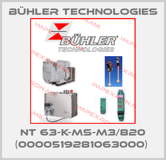 Bühler Technologies-NT 63-K-MS-M3/820 (0000519281063000) price