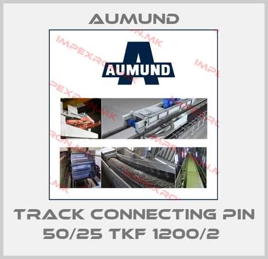 Aumund-TRACK CONNECTING PIN 50/25 TKF 1200/2 price