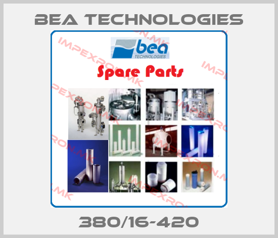 BEA Technologies-380/16-420price