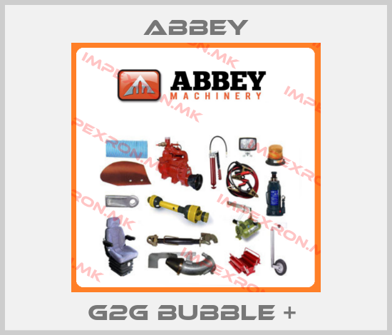 Abbey-G2G Bubble + price