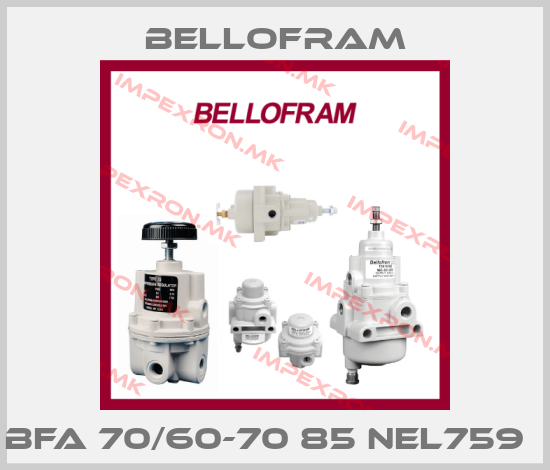 Bellofram-BFA 70/60-70 85 Nel759  price