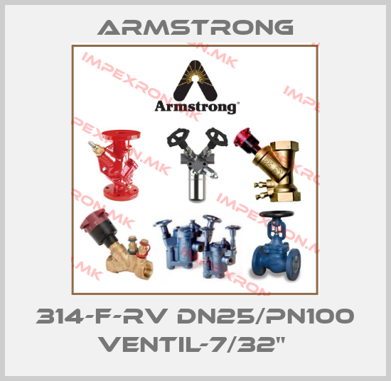 Armstrong-314-F-RV DN25/PN100 Ventil-7/32" price