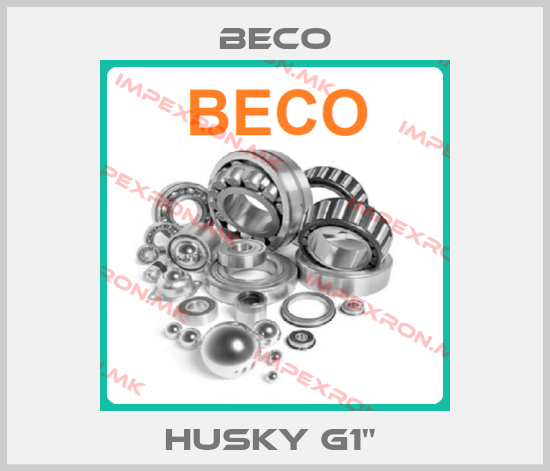 Beco-Husky G1" price
