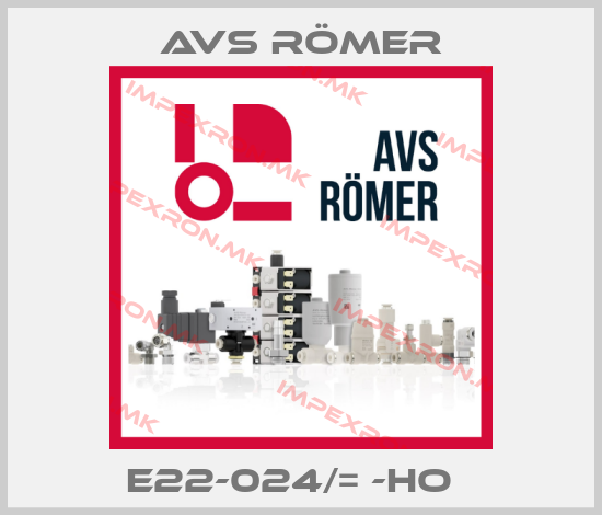 Avs Römer-E22-024/= -HO  price