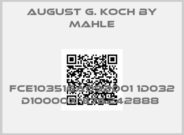 August G. Koch By Mahle-FCE10351GA092D01 1D032 D10000X*E76242888 price