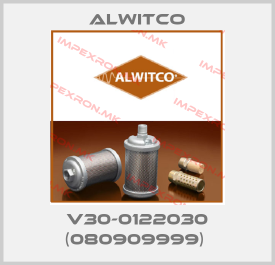 Alwitco-V30-0122030 (080909999) price