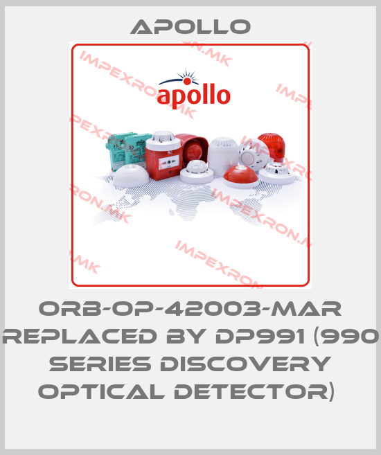 Apollo- ORB-OP-42003-MAR REPLACED BY DP991 (990 Series Discovery Optical Detector) price