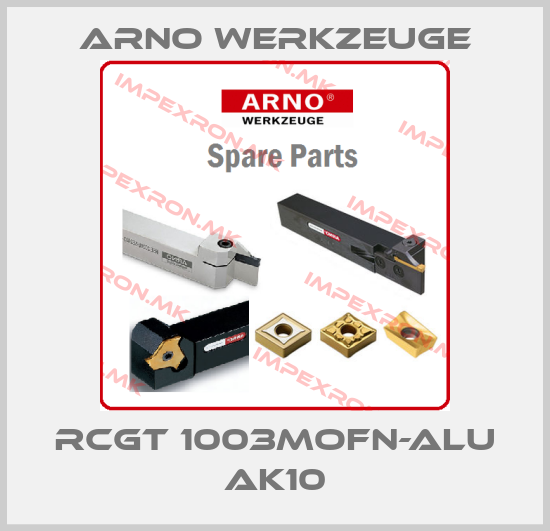 ARNO Werkzeuge-RCGT 1003MOFN-ALU AK10price