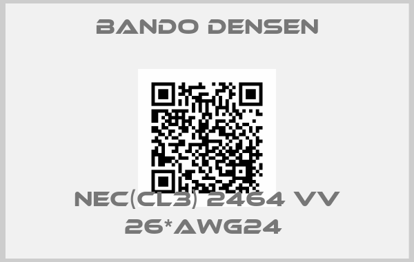 Bando Densen-NEC(CL3) 2464 VV 26*AWG24 price