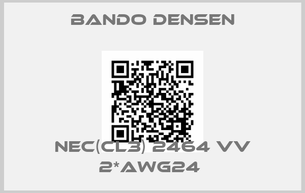 Bando Densen-NEC(CL3) 2464 VV 2*AWG24 price